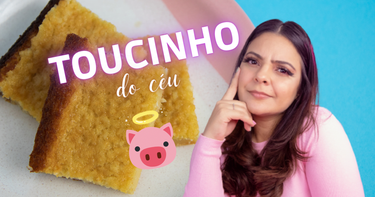 Toucinho Do C U Voc J Ouviu Falar Desse Doce Doces Da J Ssica